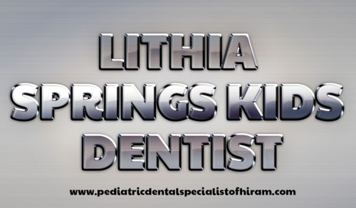 Lithia Springs Kids Dentist