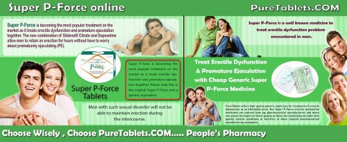 Visit this site https://www.puretablets.com/Super-P-Force for more information on Super P-Force. Super P-Force is an oral solution for the problem of erectile dysfunction and premature climaxing. Super P-Force is one such pill which enables men to obtain rid from two sexual difficulties in one-time. This medicine is the finest therapy that offers guys with more difficult and more powerful erections throughout the sexual act. The pill works vibrant only when men are sexually aroused throughout the sex. The medicine of Super P-Force is composed of 2 energetic chemical that are Sildenafil citrate as well as Dapoxetine.
Follow Us: http://superp-force.jimdo.com
http://superpforcepills.bravesites.com
http://buysuperpforce.blog.com
http://superpforcetablets.shutterfly.com/21
http://superp-force.yolasite.com