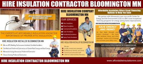 Our Site http://urlcut.org/insulationcontractorminneapolisforhire/
A reliable Insulation contractor Minneapolis For Hire will also make sure the insulation in your home is installed properly. Installing insulation requires knowledge and skill, and it's always best to leave this kind of task to the professionals. In addition, if you have asthma or a respiratory problem, hiring a professional is one of the best decisions you will ever make. A home that is properly insulated can also keep unwanted noises outside where they belong. You don't have to worry about whether or not your walls are too thin because the insulation material helps prevent sound conducting. You can enjoy more peaceful days and nights inside when you need to escape from the world. 
My Profile: http://www.imgpaste.net/user/insulationmn
More Infographics :http://www.imgpaste.net/image/t8zvw http://www.imgpaste.net/image/t880U http://www.imgpaste.net/image/t8pxB