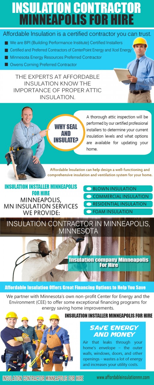 Our Site https://goo.gl/Cct7Fb/
There are numerous benefits to using the appropriate Hire Insulation company Bloomington mn to handle the investment of this material into your home. When you do, you will reap the rewards of the best possible improvement in your home. Here are some of the benefits you may see. Some products are healthier than others in the space than others are. For example, some spray foam products do a great job but they do not have any fibers that can bother some individuals. Look for the healthiest product available to you. 
My Profile: http://www.imgpaste.net/user/insulationmn
More Infographics: http://www.imgpaste.net/image/t880U http://www.imgpaste.net/image/t8pxB http://www.imgpaste.net/image/t80LY