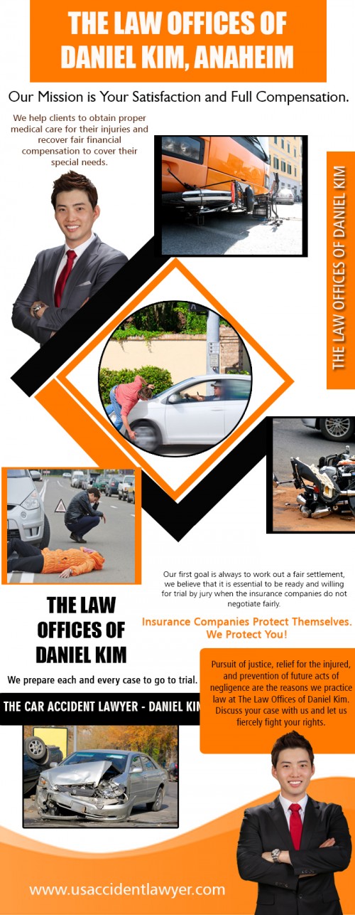 Our Website : http://www.usaccidentlawyer.com/irvine-auto-injury-attorney/
Experienced attorneys analyze the occasions that lead to mishaps as well as establish the viability of the sufferer's instance. At The Law Offices of Daniel Kim, we provide generous complimentary assessment services to all prospective clients to help you find out more about your lawful alternatives. They talk about with their customer in order to prepare proper procedures to manage court proceedings and also along with get in touch with insurer to seek settlement that is commensurate with the losses sustained and injuries endured. In doing so, the lawyers save their clients from the challenging procedures of loading kinds as well as various other laborious documentation.
My Profile : http://www.imgpaste.net/user/thelawoffice
More Links : http://www.imgpaste.net/image/mia95
http://www.imgpaste.net/image/miWGY