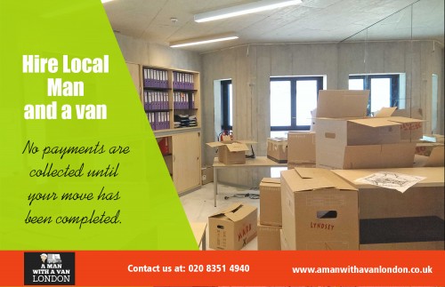Hire Local Man and van London offer cheap and professional removals services at https://www.amanwithavanlondon.co.uk/london-single-item-removals/

Find us on : https://goo.gl/maps/73zmKBs7Tkq

When planning to relocate your home, you need to first decide on whether you will do it yourself or hire a reputed removal company to do it. Moving items involves packing, loading, transporting, unloading and unpacking which are not just time consuming but back-breaking too. If you wish to resume your day-to-day activities without any back strain or muscle stiffness, you need to Hire Local Man with a van London professionals.

A Man With a Van London

5 Blydon House, 33 Chaseville Park Road, London, GB, N21 1PQ
Call Us : 020 8351 4940
Email : steve@amanwithavanlondon.co.uk / info@amanwithavanlondon.co.uk

My Profile : http://www.imgpaste.net/user/amanwithavan

More Links : 

http://www.imgpaste.net/image/BuILS
http://www.imgpaste.net/image/BuOrN
http://www.imgpaste.net/image/BujXF
http://www.imgpaste.net/image/BuP2P