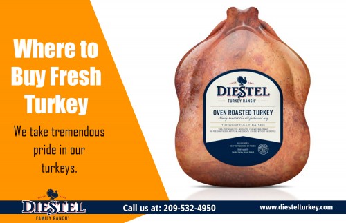 Roast Turkey which delivers a more delicious meal AT https://diestelturkey.com/naturally-oven-roasted-whole-turkey
 
Find Us: https://goo.gl/maps/a6pxmNFdG8z
Deals in .....

roast turkey

smoked turkey
turkey breast
thanksgiving turkey

ground turkey

While the preparation of this turkey is a little bit more tiresome, the actions included are for details purposes as well as they assist you turn out a really wet and savory bird that isn't completely dry at all. This concept is rather new to numerous home cooks, however it makes total sense: by Roast Turkey on its breasts, the juices are forced to run into the meatiest part of the bird as well as not vaporize or run off in the stove. This is an additional great technique for preventing a bird that's as well completely dry.

Add : 22200 Lyons Bald Mountain Rd, Sonora, CA 95370, USA
Phone: 209-532-4950
E-Mail: info@diestelturkey.com
hours : Mon To Fri : 9AM–4PM
Social---
https://ello.co/smokedturkey
https://www.intensedebate.com/profiles/groundturkey
http://followus.com/SmokedTurkey