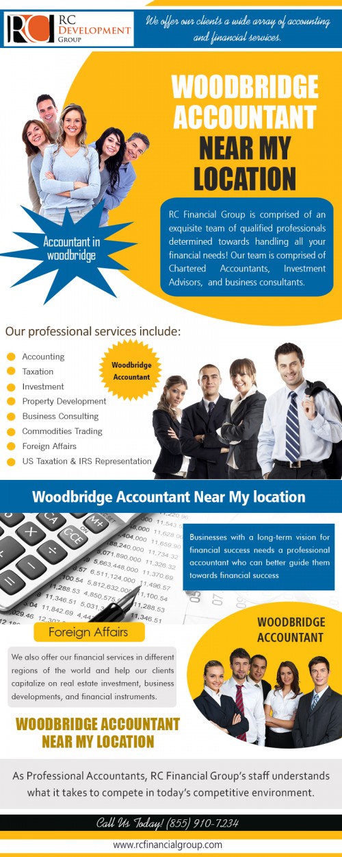 Etobicoke Accountant Near My location for all areas of accounting at http://rcfinancialgroup.com/woodbridge-accountant/

Find Us here ...
https://goo.gl/maps/fFQGyjPm9f72

Services :
Woodbridge Accountant Near My location
Accountant in woodbridge 
Woodbridge accountant

For more information about our services click below links:
http://rcfinancialgroup.com/accountant-in-woodbridge/
http://rcfinancialgroup.com/small-business-accountant-in-north-york/
http://rcfinancialgroup.com/scarborough-accountant/
http://rcfinancialgroup.com/richmond-hill-accountant/

Contact us :
1290 Eglinton Ave E, Mississauga, ON L4W 1K8
Phone: +1 855-910-7234
Mail: info@rcfinancialgroup.com

There are plenty of great reasons to hire Etobicoke Accountant Near My location. There are several levels of expertise available for all different tax needs. To save time, and sometimes, money, it is a great idea to get someone who is knowledgeable in tax code and law to help you take advantage of all the deductions and credits you qualify for. The fees accountants require often are far less than the refund you may get because you hired professional help.

Social:
http://emazeme.com/providers/rc-financial-group-tax-accountant-bookkeeping-toronto-vaughan
http://www.spoke.com/companies/rc-financial-group-tax-accountant-bookkeeping-toronto-580db8b7309365faec039b8e
http://www.aboutus.com/RC_Financial_Group_-_Tax_Accountant_Bookkeeping_Vaughan
https://app.dealroom.co/companies/rc_financial_group_tax_accountant_bookkeeping_mississauga
https://www.bark.com/en/company/rc-financial-group---tax-accountant-bookkeeping-toronto/aRL1/
https://ca.enrollbusiness.com/BusinessProfile/667134/RC%20Financial%20Group%20-%20Tax%20Accountant%20Bookkeeping