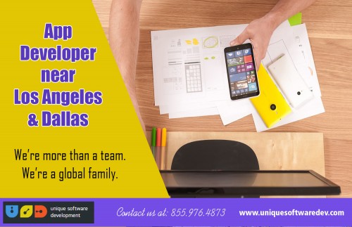 App Developer near Los Angeles & Dallas also offer security features and marketing services At http://www.uniquesoftwaredev.com/work/

Find Us: https://goo.gl/maps/x9kG3UVLAYT2

3D Printer Service Near Los Angeles & Dallas
3D Printing Service Near Los Angeles & Dallas
App Companies Near Los Angeles & Dallas
App Developer for hire Los Angeles & Dallas
App Developer near Los Angeles & Dallas
App Development Companies for hire Los Angeles & Dallas
Custom Software Los Angeles & Dallas
Los Angeles & Dallas
Mobile App Developer Los Angeles & Dallas
Software Company for hire Los Angeles & Dallas

Most development companies and also app developers have actually even considered Appcelerator for developing mobile applications which could fit various systems. People have been useful for developers who need a common platform for the app development process and also meet perfect requirements for all systems. Mobile application development business have group of skilled as well as experience App Developer near Los Angeles & Dallas who develops mobile applications for numerous platforms that match for business demands.

Unique Software Development
4330 N Central Expy #200
Dallas, TX 75206
USA
Phn:  +1 855-976-4873
Mail: info@uniquesoftwaredev.com

Social---

http://uid.me/dallasappcompany
https://www.instagram.com/dallascompanies
https://profiles.wordpress.org/dallasappcompany
https://sites.google.com/site/dallassoftwarecompanies