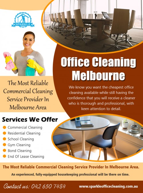 Office Cleaning Melbourne for Improving Office Morale At http://www.sparkleofficecleaning.com.au/office-cleaning-melbourne-cbd/

Find Us: https://goo.gl/maps/Vpczw1fjcjR2

Deals in .....

Cleaning Services Dandenong
Commercial Cleaners Melbourne
Commercial Cleaning Melbourne
Office Cleaners Melbourne
Office Cleaning Melbourne

We were offering a wide range of Office Cleaning Melbourne and equipment as well as other products and solutions for the global industrial marketplace. Higher levels of interaction will often occur between the office cleaners and office staff, with spills and problems frequently reported immediately, so issues can be addressed quickly and efficiently to avoid costly-damage to the office environment. Furthermore, it also leads to greater mutual understanding, resulting in enhanced communication and fewer complaints.

Social---

https://twitter.com/Vacate_Cleaning
https://about.me/sparkleofficecleaning
https://www.instagram.com/hotelcleaning
https://en.gravatar.com/bondcleaningservicesmelbourne