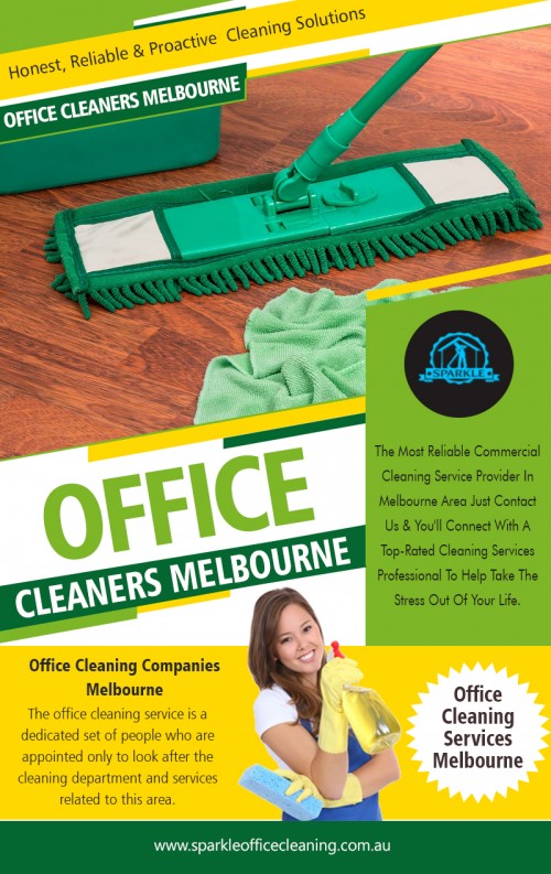 How to Choose the Right Office Cleaning Melbourne at http://www.sparkleofficecleaning.com.au/commercial-cleaning-companies-melbourne/

Service:

commercial cleaning melbourne
commercial cleaners melbourne
commercial cleaning

The leading Office Cleaning Melbourne will be able to offer you a comprehensive service that allows you to focus on all aspects of the business knowing that all your cleaning requirements are being handled by one experienced company. Being a business owner, you must have an understanding of the significance of the first impression. A clean and well-organized office presents a professional image to both the employees and the clients. Employing a professional company is an ideal way to ensure that your office space will always be clean and tidy. Here, we will discuss the top reasons why to employ a professional cleaning company.

Contact:French St, Victoria, Australia Victoria 3074
Email:melbournesparkle@gmail.com
Phone Number:042.650.7484

Social:

http://www.alternion.com/users/officecleanings/
https://kinja.com/officecleanersmelbourne
https://remote.com/sparkleofficecleaningcleaning
https://www.pinterest.com.au/sparkleofficecleaningServices/
https://sparkleoffice.netboard.me/
https://www.diigo.com/user/sparkleoffice
https://twitter.com/Clubcleaning
https://www.behance.net/officecleaningmelb