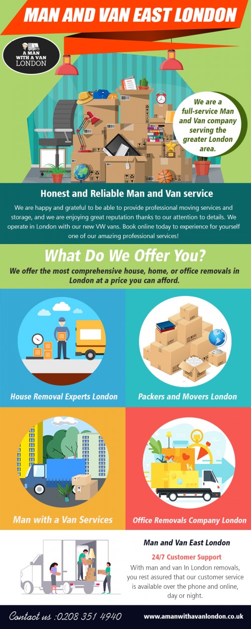 Man with a van in London solutions for small scale or partial moves AT https://www.amanwithavanlondon.co.uk/prices/

Find us on google Map : https://goo.gl/maps/uJgsdk4kMBL2

There are plenty of different reasons you might require the man with a van in London Solutions. A number of them maybe you are going out of your house or apartment and want someone like a van and guy to assist with moving your house. Or you may be redecorating your home and need a trailer and guy haul off the old furniture. It doesn’t require a whole lot of automobile capability to get rid of old furniture so the man and van combination may be perfectly acceptable for this specific job.

Address-  5 Blydon House, 33 Chaseville Park Road, London, LND, GB, N21 1PQ 
Contact Us : 020 8351 4940 
Mail : steve@amanwithavanlondon.co.uk , info@amanwithavanlondon.co.uk

Our Profile: https://www.imgpaste.net/user/amanwithavan

More Images : 

https://www.imgpaste.net/image/bALmF
https://www.imgpaste.net/image/bAuNP
https://www.imgpaste.net/image/bAn96
https://www.imgpaste.net/image/bAG44