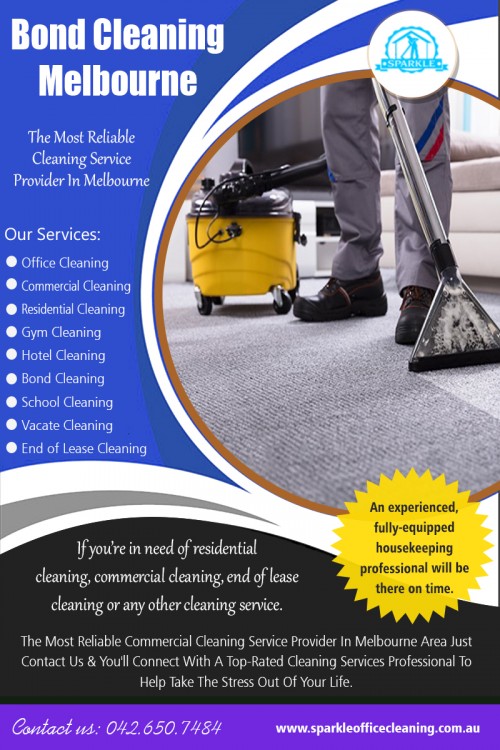 Bond Cleaning Melbourne for Improving Office Morale AT https://www.sparkleofficecleaning.com.au/bond-cleaning-melbourne/
Find us Google Map : https://goo.gl/maps/ES43wYpJSQQPsrzx5
We were offering a wide range of Bond Cleaning Melbourne and equipment as well as other products and solutions for the global industrial marketplace. Higher levels of interaction will often occur between the office cleaners and office staff, with spills and problems frequently reported immediately, so issues can be addressed quickly and efficiently to avoid costly-damage to the office environment. Furthermore, it also leads to greater mutual understanding, resulting in enhanced communication and fewer complaints.
ADDRESS : 2/15 Livingstone street Reservoir, Melbourne VIC 3073, Australia
PH. : +61 426 507 484
Mon-Sun : 8am-7pm
Email: melbournesparkle@gmail.com

Social : 
http://sparkleofficecleaning.strikingly.com/
https://bondcleaningservicesmelbourne.contently.com/
https://www.allmyfaves.com/officecleaningss/