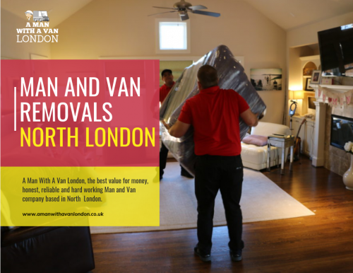 Man with a van in London solutions for small scale or partial moves at www.amanwithavanlondon.co.uk/man-and-van-north-london/

Find us here: https://goo.gl/maps/uJgsdk4kMBL2

There are plenty of different reasons you might require the man with a van in London Solutions. A number of them maybe you are going out of your house or apartment and want someone like a van and guy to assist with moving your house. Or you may be redecorating your home and need a trailer and guy haul off the old furniture. It doesn't require a whole lot of automobile capability to get rid of old furniture so the man and van combination may be perfectly acceptable for this specific job.

Address-  5 Blydon House, 33 Chaseville Park Road, London, LND, GB, N21 1PQ 
Phone: 07469846963 , 07702894895
Mail : steve@amanwithavanlondon.co.uk , info@amanwithavanlondon.co.uk 

My Profile : https://www.imgpaste.net/user/amanwithavan

More Images :

https://www.imgpaste.net/image/g1SfU
https://www.imgpaste.net/image/g1703
https://www.imgpaste.net/image/g1sV5
https://www.imgpaste.net/image/g1J2a