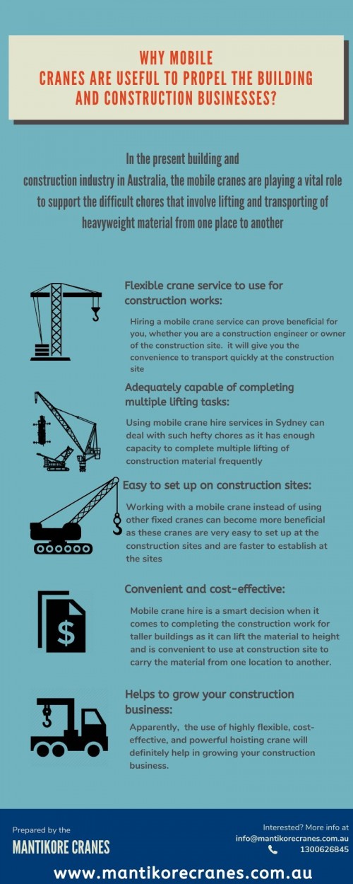 The following infographic is based on Why mobile cranes are useful to propel the building and construction businesses? With all of the benefits of using a mobile crane, it’s typically more cost effective to use a mobile crane over a tower crane whenever possible. If you have questions about using mobile cranes or want to rent one for your upcoming project, be sure to contact us for more information.

Source: https://mantikorecranes.com.au/