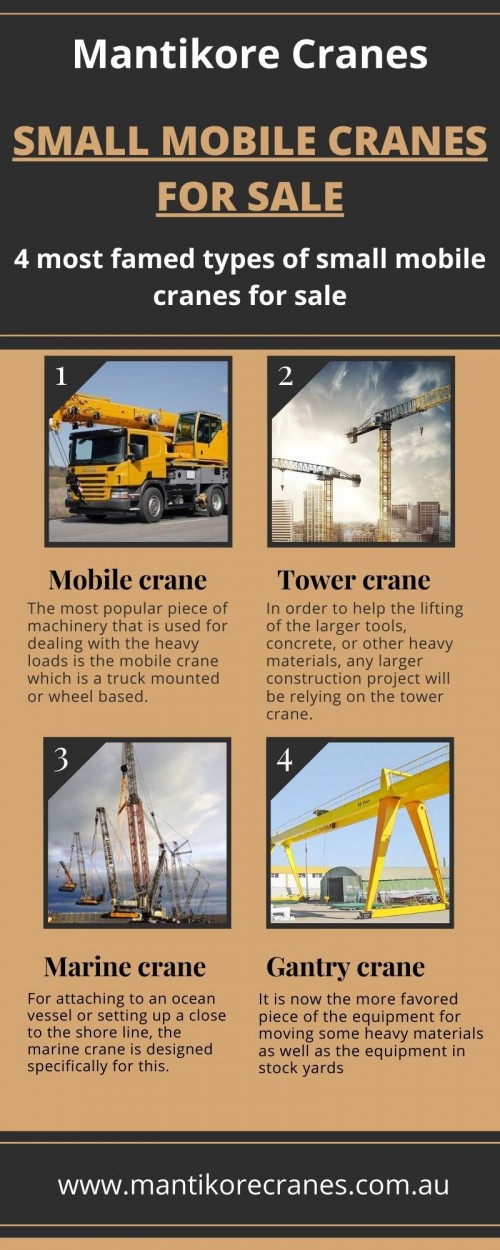 Looking for small mobile cranes for sale, it is important to look for the right service provider that helps you with the affordable crane. Over 20 years of industry experience in the wet and dry hire of tower cranes and providing mobile cranes. Big enough to do the job small enough to care. Our cranes and personnel are suitably skilled and experienced to overcome all kinds of crane challenges. Ranging from small to large projects we have a crane to meet your needs. We are committed to completing all projects safely, efficiently, on budget and on-time. We also provide buyback options once your crane has completed your project. We have more than 29 years of experience working in the crane hire industries in Australia. We assure you that you will receive the best crane hire services. Cranes available for sale or hire to the construction sector. Cranes we provide are Tower Crane, Mobile Cranes, Self-Erecting cranes, Electric Luffing cranes etc. Experienced operators and personnel are available for short- or long-term assignments. For more information visit our site today. info@mantikorecranes.com.au, call us on 1300 626 845. 

Website: https://mantikorecranes.com.au/mobile-cranes/

Email: info@mantikorecranes.com.au
Address: PO BOX 135 Cobbitty NSW, 2570 Australia
Opening Hours: Monday to Friday from 7 am to7 pm