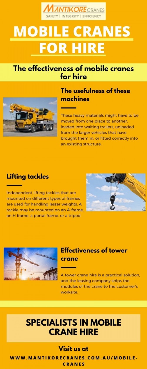 Keeping in mind the precise demands of clients, we provide exclusive mobile cranes for hire services. We are the best cranes specialist with over 20 years’ experience in construction industries. We Provide the cranes for sale or hire. Our Crane is highly being used at construction sites to make the entire work stress-free and increase productivity.   You can hire mobile cranes, electric luffing crane, tower cranes and self-erecting cranes etc. We have Professional who helped you always if any fault might occur. We offer new as well as used cranes for sale. We providing the highest quality equipment, advanced technology, safety, and competitive tower cranes service anytime. View our complete range of new and used construction equipment and machinery for sale throughout Australia. Give us a call on 1300 626 845 to hire cranes!

Website:  https://mantikorecranes.com.au/mobile-cranes/

Address:  PO BOX 135 Cobbitty NSW, 2570 Australia
Email:  info@mantikorecranes.com.au 
Opening Hours:  Monday to Friday from 7 am to7 pm

Follow us on our Social accounts:
•	Facebook
https://www.facebook.com/pg/Mantikore-Cranes-108601277292157/about/?ref=page_internal
•	Instagram
https://www.instagram.com/mantikorecranes/
•	Twitter
https://twitter.com/MantikoreC