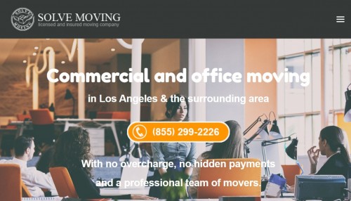 Solve Movers are the most credible commercial movers in Los Angeles. We are a professional office moving company in California, which ensures the whole shifting procedure to be smooth and well organized.

Our company specialized in residential, commercial and long distance moving services. Since 2005 we serve our community in Los Angeles and the surrounding area. Our goal is to provide best and free off stress moving experience for you. Our moving company is fully licensed and insured. Our employee is trained to handle local and long distance moving tasks including packing, unpacking, disassembly, and reassembly, crating of fine art and antiques. Our main priority is customer satisfaction. Our customer service will assist you with all the details for the moving prosses.

#smallmoverslosangeles #losangelesmoversCompany #movinginlosangelesCA #Residentiallocalmoving #Commercialmoverslosangeles #officemovinglosangeles #LongDistanceMovingcompany #MovingCompanyinLosAngeles #SolveMovers #professionalmoverslosangeles #cheapmovingcompanylosangeles #moverslosangelesca #losangelesmovingservice #LosAngelesmoving #LosAngelesmovers #LosAngelesmovingcompanies #Localmovers #Localmovingcompanies #Localmovingcompany #Professionalmovers #Professionalmovingcompanies #Professionalmovingcompany #MovinginLosAngeles #Localmovingservice #Movingservice

Read More:- https://solvemovers.com/commercial-moving-services/