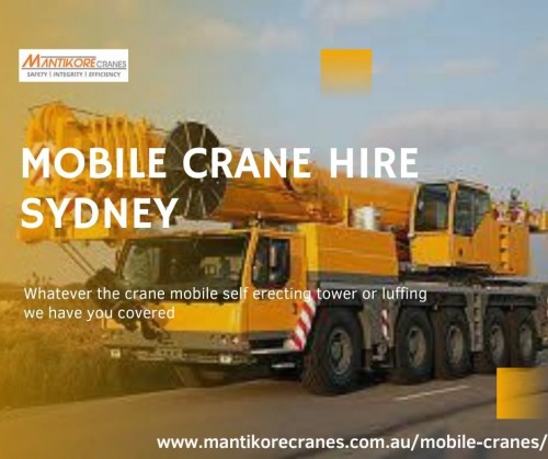 Are you searching for affordable mobile crane hire Sydney services? Your search ends here and you are in the right place. Mantikore cranes are offering you tower cranes, mobile cranes, self-erecting, and electric luffing cranes. Our professionals will provide you the effective solutions and reliable services that can help you to solve technical problems that might occur sometimes. Crane is mostly used in the world. So Mantikore cranes are one of the best companies which provide high-quality Crane at a Competitive Price. Hire now: 1300626845 and contact us: 
	
•	Website: https://mantikorecranes.com.au/mobile-cranes/
•	Email:   info@mantikorecranes.com.au
•	Address:  PO BOX 135 Cobbitty NSW, 2570 Australia
•	Opening Hours:  Monday to Friday from 7 am to 7 pm