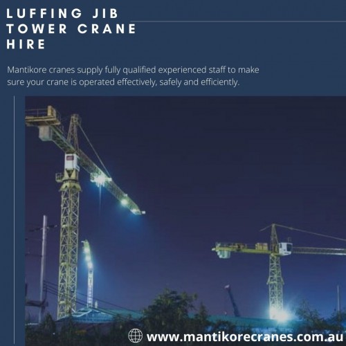 Mantikore Cranes provides well-maintained luffing jib tower crane hire services at competitive price in Sydney and the surrounding area. We are the cranes specialist with over 20 years of experience in the construction industries. We Provide the best cranes for sale or hire. Our cranes and personnel are suitably skilled and experienced to overcome all kinds of crane challenges. Ranging from small to large projects we have a crane to meet your needs. Our experience and knowledge ensure that you receive quality new and used cranes for sale throughout Australia at a reasonable price. Also, you can hire tower crane, self-erecting cranes, and electing Luffing cranes etc. Hire now:1300626845. Opening timing is Monday to Friday 7 am to 7 pm. Drop your requirement at info@mantikorecranes.com.au.

Or visit us at https://mantikorecranes.com.au/