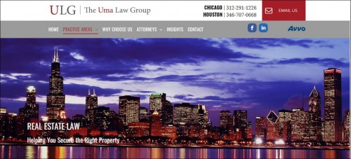 Real estate transactions for your business involve making important decisions that can be costly and have long-term effects. We offer best Real estate lawyer, best legal advisors Texas. 

https://www.theumalawgroup.com/real-estate-law

The Uma Law Group provides a comprehensive range of business services. Because we are a personalized law firm, we will work closely with you to determine which approach is best for resolving your complex legal issues. If you’re operating a company, whether it’s a start-up or well-established, we can help. We have tech-savvy attorneys who specialize in intellectual property, contracts, licensing and internet law. Our attorneys have the knowledge to handle the complexities of an ever-changing unique online world. What sets us apart from other firms is our broad range of experience, our creativity, our integrity, and our unflagging efforts to achieve our client's’ objectives. Ranked #1 Business Law Firm in Chicago by the International Business Times, we have the skills to help you and your business thrive.

#Businesslawyerchicago #Businesslawyerhouston #Businesslawyerdallas #generalcounsel #generalcounselchicago #startuplawyerchicago #Businesslawyer #Corporatelawyer #Startuplawyerhouston #Trademarkattorney #Employmentattorney #Businesslegalhelp #BusinesslegaladviceChicago #healthcarelegallawyer #healthcarelawyer #bestlawyerinUSA #toplawfirmsinchicago #smallbusinesslawyer #Financialserviceslawyer #complexlitigationlaw